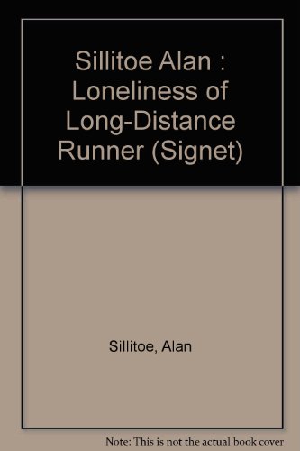9780451143280: Sillitoe Alan : Loneliness of Long-Distance Runner (Signet)