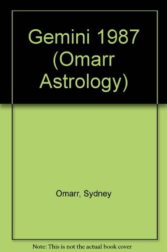 Gemini 1987 (Omarr Astrology) (9780451144058) by Omarr, Sydney