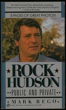 Stock image for Rock Hudson: Public and Private for sale by Celt Books
