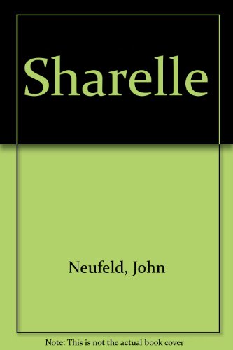 Sharelle (9780451144676) by Neufeld, John