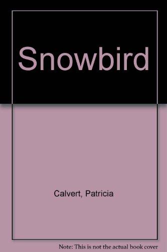 9780451144720: Snowbird