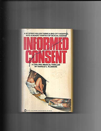 Stock image for Informed Consent (SIGNED) for sale by Daniel Montemarano
