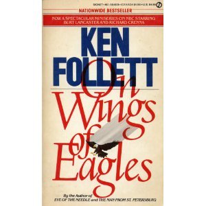 On Wings of Eagles (9780451145055) by Follett, Ken