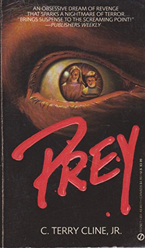 9780451145116: Cline Terry C., Jr. : Prey (Signet)