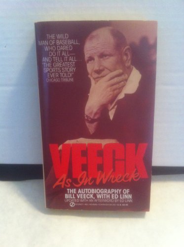 9780451145499: Title: Veeck as in Wreck