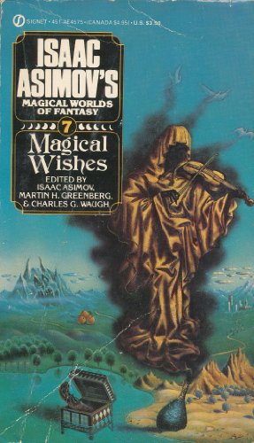 Stock image for Magical Wishes (Isaac Asimov's Magical Worlds of Fantasy #7) for sale by Book Deals