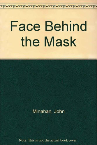 9780451146168: The Face Behind the Mask: A Novel