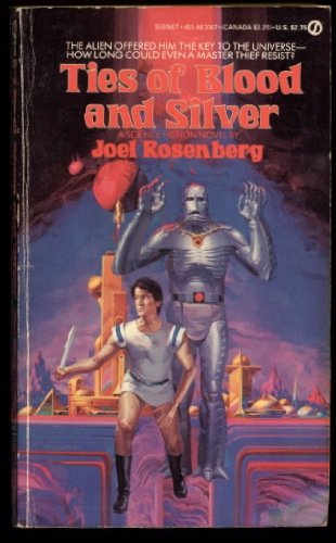 9780451146212: Rosenberg Joel : Ties of Blood and Silver (Signet)