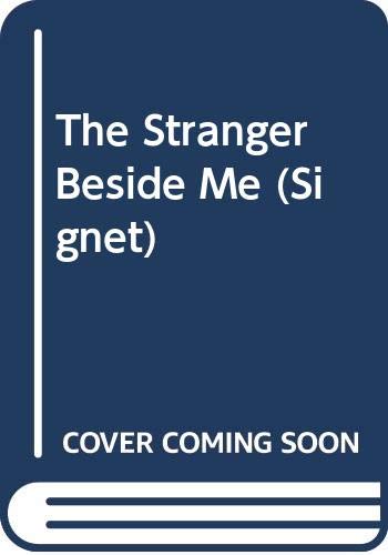 Beispielbild fr The Stranger Beside Me zum Verkauf von Basement Seller 101