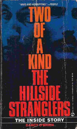 Imagen de archivo de Two of a Kind: The Hillside Strangler a la venta por -OnTimeBooks-