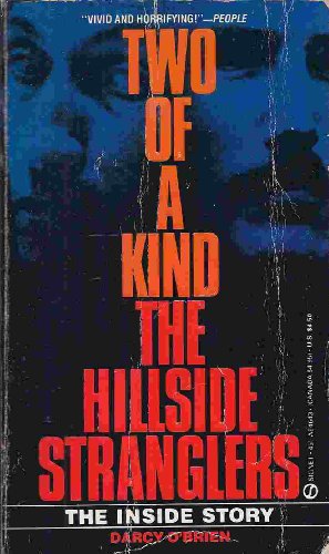 Stock image for Two of a Kind: The Hillside Strangler for sale by Your Online Bookstore