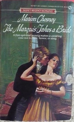 The Marquis Takes a Bride (Signet Regency Romances)