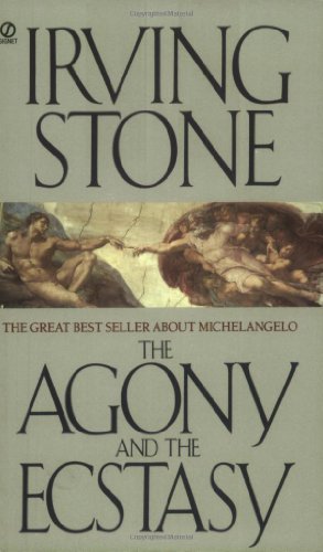Stock image for The Agony and the Ecstasy : A Biographical Novel of Michelangelo for sale by Better World Books