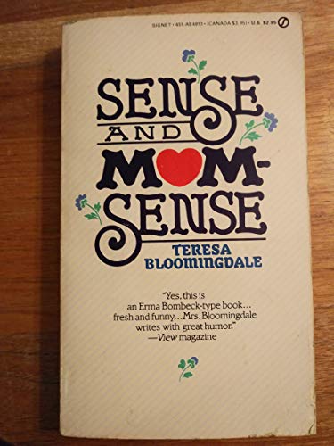 Imagen de archivo de Sense and Momsense a la venta por Better World Books: West