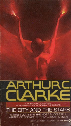 arthur clarke city and the stars arthur clarke city and the stars