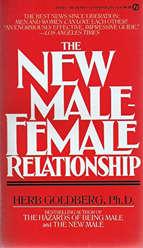 Beispielbild fr The New Male-Female Relationship zum Verkauf von Better World Books