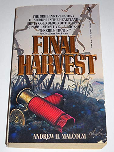 Beispielbild fr Final Harvest : An American Tragedy zum Verkauf von Better World Books