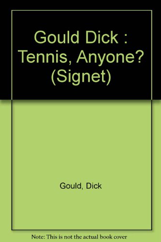 9780451148599: Gould Dick : Tennis, Anyone? (Signet)