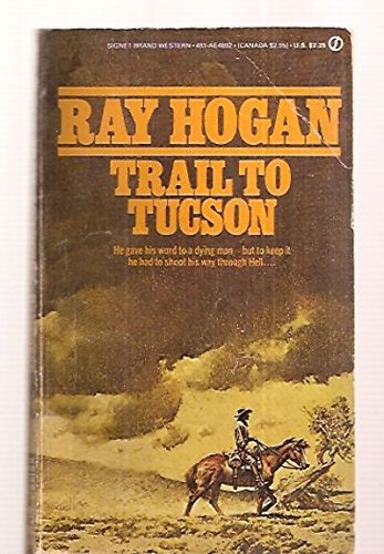 Stock image for Trail to Tucson for sale by ThriftBooks-Dallas