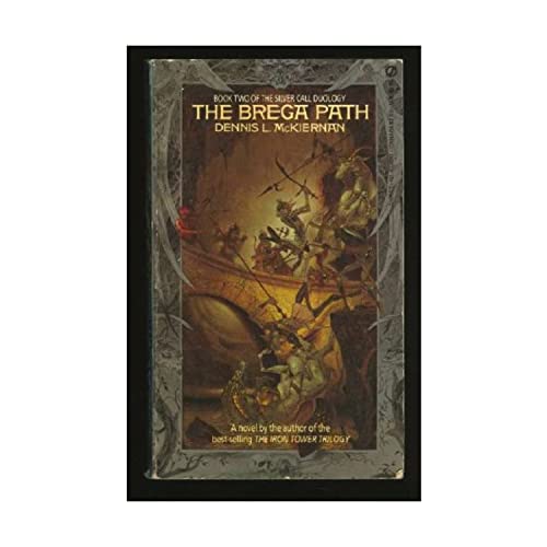 9780451148933: The Brega Path (Silver Call Duology)