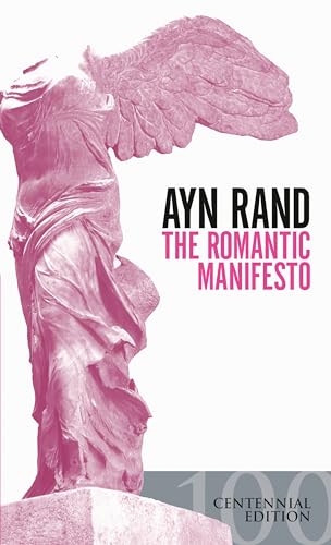 Imagen de archivo de The Romantic Manifesto: A Philosophy of Literature a la venta por Eric James