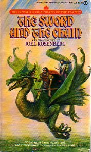 The Sword and the Chain (Guardians of the Flame) (9780451149466) by Rosenberg, Joel