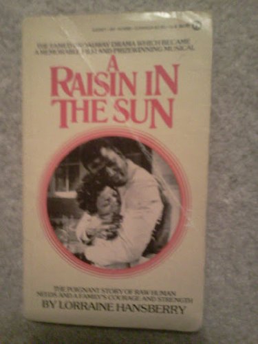 Stock image for A Raisin in the Sun for sale by Better World Books