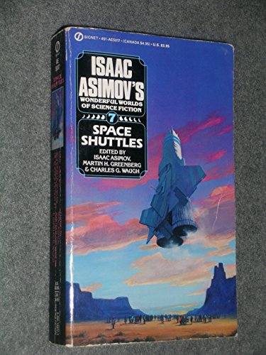 Imagen de archivo de Space Shuttles (Isaac Asimov's Wonderful Worlds of Science Fiction, Book 7) a la venta por SecondSale