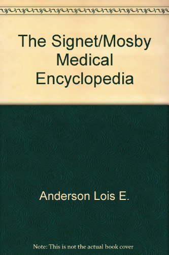 Beispielbild fr The Signet-Mosby Medical Encyclopedia zum Verkauf von Better World Books