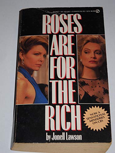 9780451150875: Roses are for Rich