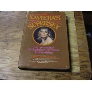 9780451151056: Xaviera's Supersex: Her Personal Techniques for Total Lovemaking
