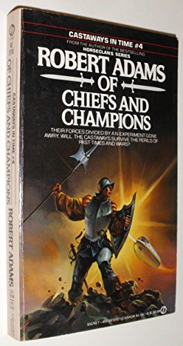 9780451151100: Of Chiefs and Champions: 4 (Castaways in time)