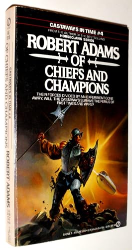 Stock image for Of Chiefs and Champions (Castaways in Time, No. 4) for sale by Orion Tech