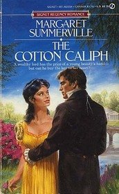 The Cotton Caliph - Margaret Summerville