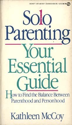Stock image for Solo Parenting for sale by Library House Internet Sales