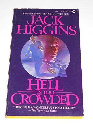 Stock image for Hell Is Too Crowded for sale by Better World Books