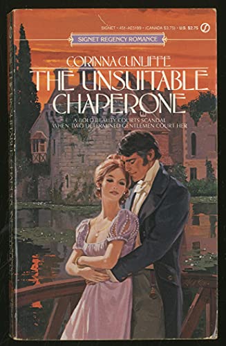 The Unsuitable Chaperone - CUNLIFFE, Corinna