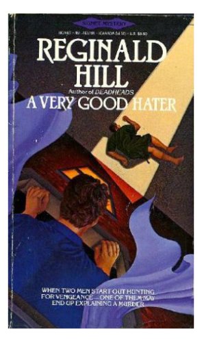 9780451151919: Hill Reginald : Very Good Hater (Signet)