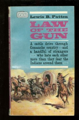 Law of the Gun - Lewis B. Patten