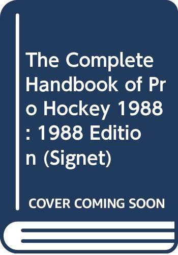 The Complete Handbook of Pro Hockey 1982: 1982 Edition: Hollander, Zander:  9780451111609: : Books