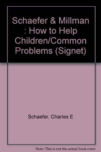 Stock image for How to Help Children with Common Problems for sale by Blue Vase Books