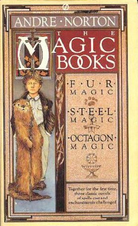 9780451152329: The Magic Books (Fur Magic; Steel Magic; Octagon Magic)