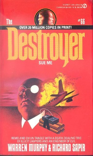 The Destroyer # 66: Sue Me.