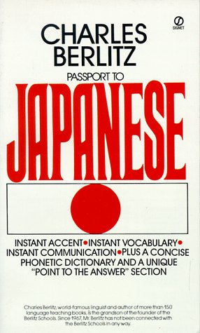 9780451153340: Passport to Japanese (English and Japanese Edition)