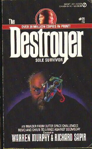 The Destroyer # 72 : Sole Survivor .