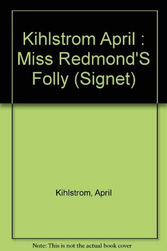 Stock image for Miss Redmond's Folly for sale by Better World Books