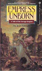 Stock image for Empress Unborn (Savage Empire #7) for sale by Celt Books