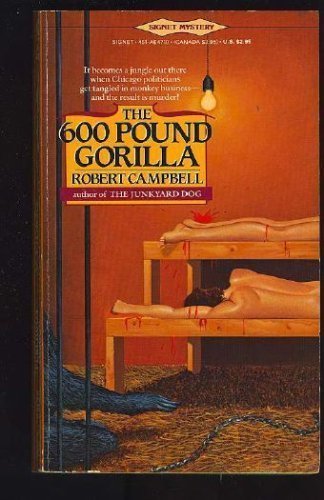 Imagen de archivo de The 600-Pound Gorilla (Signet) a la venta por Acme Books