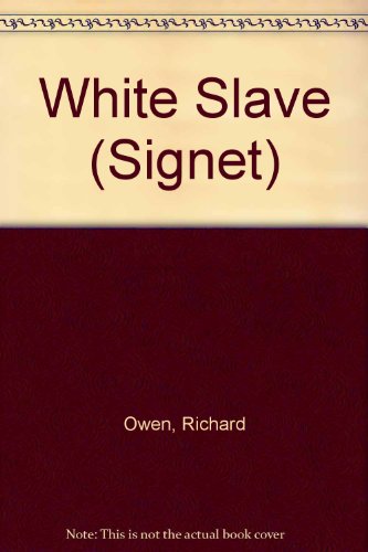 9780451153951: White Slave