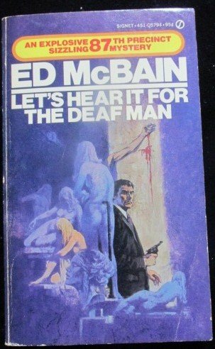 Stock image for Lets Hear It for the Deaf Man (87th Precinct Mystery) for sale by Isle of Books